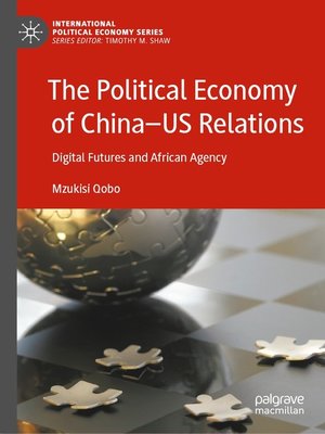 cover image of The Political Economy of China—US Relations